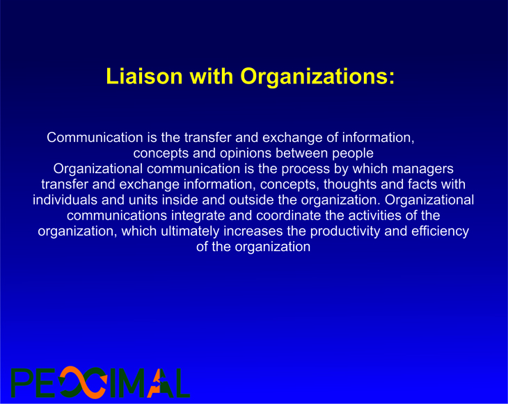 Liaison with Organizations